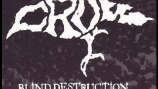 Crow  Blind Destruction Crucifix [upl. by Hedberg934]