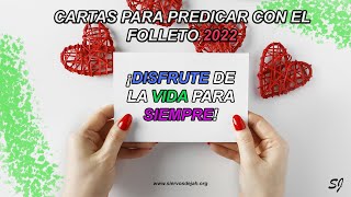 ⭐ Cartas para predicar con ¡Disfrute de la Vida para Siempre  Campaña 2022 🥇 [upl. by Sileray842]