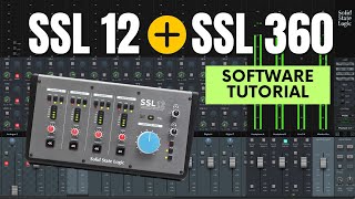 SSL 12 Software Tutorial  SSL 360  Routing Settings amp More [upl. by Madelena]