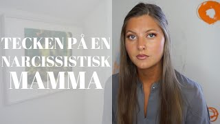 Narcissistiska mammor och hur de påverkar dig [upl. by Ennairol]