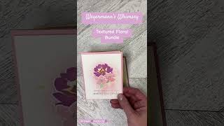 Stampin’ Up Textured Floral card ideas weyermannswhimsey stampinup [upl. by Hillari761]