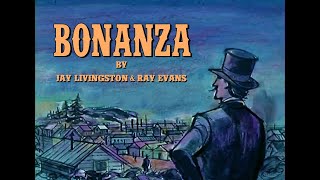 Jay Livingston amp Ray Evans  Theme from Bonanza Original TV Version [upl. by Diann]