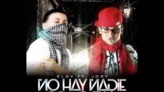 Jory ft Eloy  No Hay Nadie Como Ella [upl. by Ennyletak]