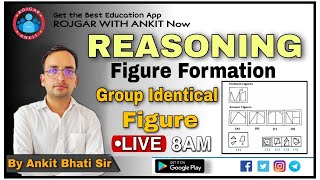 REASONING NONVERBALFigure FormationGroup Identical FigCLASS7By Ankit Bhati sirLive 800AM [upl. by Dorotea]