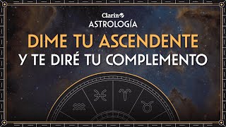 COMPATIBILIDAD de SIGNOS en el AMOR dime tu ascendente y te diré tu complemento [upl. by Oisor]