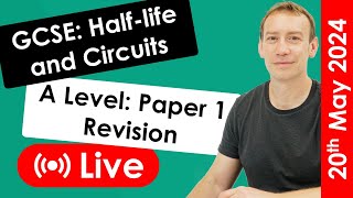 Physics Paper 1  GCSE and A Level Revision  20th May 2024 [upl. by Hirsh546]