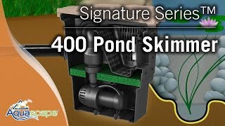 Signature Series™ 400 Pond Skimmer [upl. by Gnem]