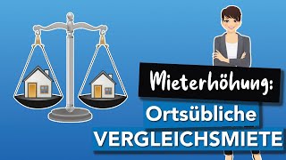 3 MIETERHÖHUNG  Ortsübliche Vergleichsmiete  Tipps für VERMIETEReinfach erklärt [upl. by Bodnar]