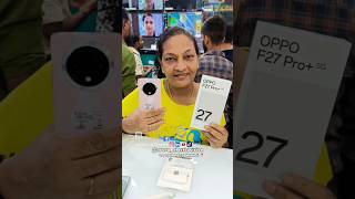 OPPO F27PRO PLUS 5G   happycustomer happymobile unboxing mobilephone [upl. by Dabney]