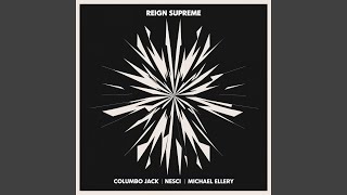 Reign Supreme [upl. by Pronty]