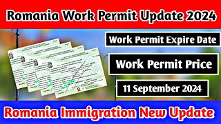 Romania Work Permit New Update  Romania Work Visa Update 2024  Romania Work Permit 2024 [upl. by Ybba123]