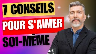 7 conseils pour saimer soimême relationship bienetre amourpropre mindset motivation inspirat [upl. by Verine]