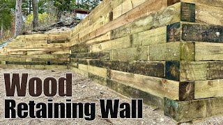 How to Build A TIMBER Retaining Wall Whats Behind the Wall [upl. by Ainocal411]