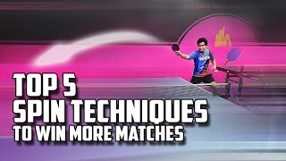 Top 5 Spin Techniques to Win More Matches 🏓  Top Spin  Table Tennis Zone [upl. by Jegger]