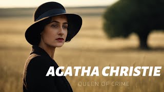 Agatha Christie  Queen of Crime [upl. by Aisatna]