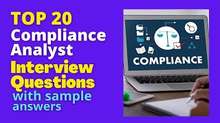 Compliance Analyst Interview Questions and Answers for 2024 [upl. by Arted990]