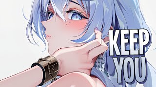 Nightcore  Keep You  Spektrum amp Sara Skinner Sped Up [upl. by Costa542]