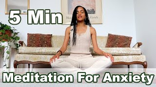 5Minute Meditation For Anxiety [upl. by Norvol137]