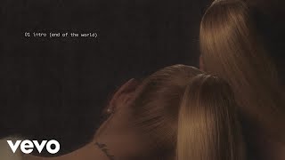 Ariana Grande  intro end of the world lyric visualizer [upl. by Steck]