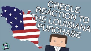 How did Creoles React to the Louisiana Purchase Short Animated Documentary [upl. by Harrell]