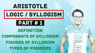 Aristotle  Logic  Part  1  Deductive Method  Syllogism  Philosophical Methods  Waqas Aziz [upl. by Garnet]