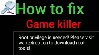 How to fix game killer root privilege error [upl. by Ysak42]