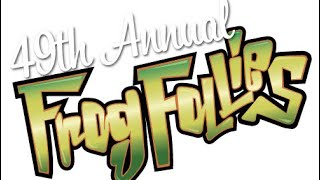 2024 49th annual Frog Follies [upl. by Anialed]