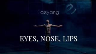 Taeyang EYES NOSE LIPS 1HOUR [upl. by Rosenblatt630]