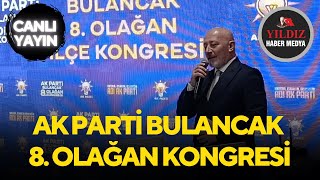 AK PARTİ BULANCAK 8 OLAĞAN KONGRESİ [upl. by Deragon]