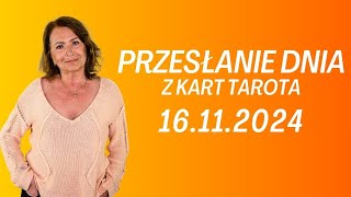 PRZESŁANIE DNIA z kart Tarota 16112024  Joanna Stawińska przesłaniednia kartadnia [upl. by Ivets]