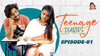 Teenage Diaries  Episode 01  Web Series  CAPDT [upl. by Eneli768]