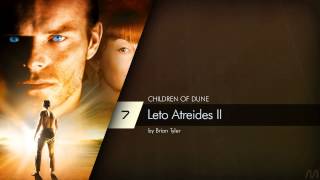 07 Brian Tyler  Children of Dune  Leto Atreides II [upl. by Bautista]