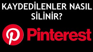 Pinterest Kaydedilenler Nasıl Silinir [upl. by Zetram]