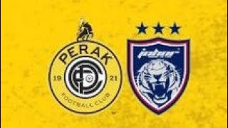 LIVE PERAK FC vs JOHOR DARUL TAZIM FC  LIGA SUPER MALAYSIA [upl. by Yedsnil]