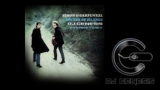 Simon and Garfunkel  Sound of Silence dj genesis silent breaks remix [upl. by Fergus253]