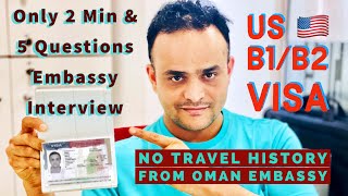 US Tourist Visa Without Travel History  Just 2 Minute amp 5 Questions Interview  US B1B2 Visa [upl. by Aihsetal499]