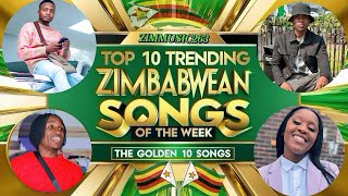 “TOP 10” Trending Zimbabwean Songs featuring Chillmaster Bling4 Holyten Kae Chaps [upl. by Eniar]