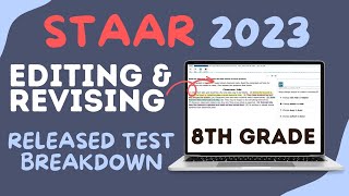 STAAR 2023 8th Grade Released Test Your Guide to Revising amp Editing Questions [upl. by Nesila]