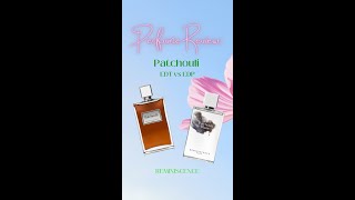 Perfume Review Patchouli Eau de Toilette vs Eau de Parfum  ReminiscenceParfums shorts [upl. by Sancho]