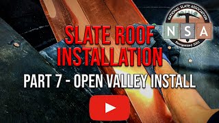 NSA Slate Roof Installation  Open Valley [upl. by Sitruk]