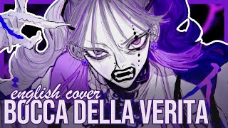 【ENGLISH COVER】Bocca Della Verita ボッカデラベリタ [upl. by Pail]