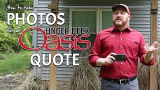 How to take photos for an Under Deck Oasis quote [upl. by Elehcir]