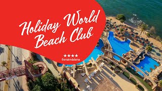 Holiday World Beach Club   Costa del Sol [upl. by Anesuza]