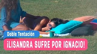 Doble Tentación  ¡Lisandra sufre por Ignacio  Capítulo 37 [upl. by Atilrac]