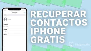 Cómo recuperar contactos borrados iPhone GRATIS❗❗❗ [upl. by Zsuedat]