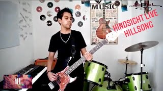 Hindsight  Live Hillsong Young amp Free Bass Cover  Efra Berrocal [upl. by Ameen472]