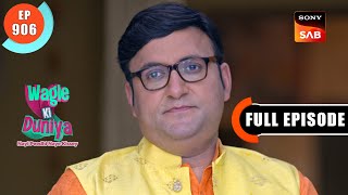 Harshad Ki Galati  Wagle Ki Duniya  Ep 906  Full Episode  24 Feb 2024 [upl. by Muir154]