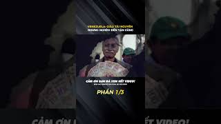 VENEZUELA GIÀU TÀI NGUYÊN NHƯNG NGHÈO ĐẾN TẬN CÙNG PHẦN 13 thegioi socolive [upl. by Stelu690]