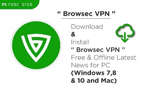 Browsec VPN How To Install Browsec VPN  Free and Unlimited VPN in PC Windows 7810 or MAC [upl. by Abigale705]