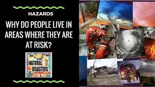 Why do people live near hazards [upl. by Cence960]